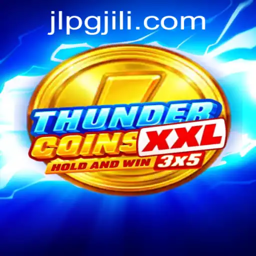 Exploring the Exciting World of ThunderCoinsXxl and the Role of JLPG